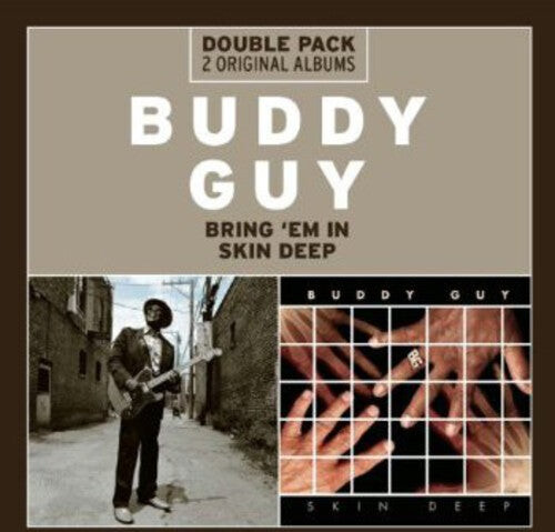 

CD диск Guy, Buddy: Bring Em in / Skin Deep