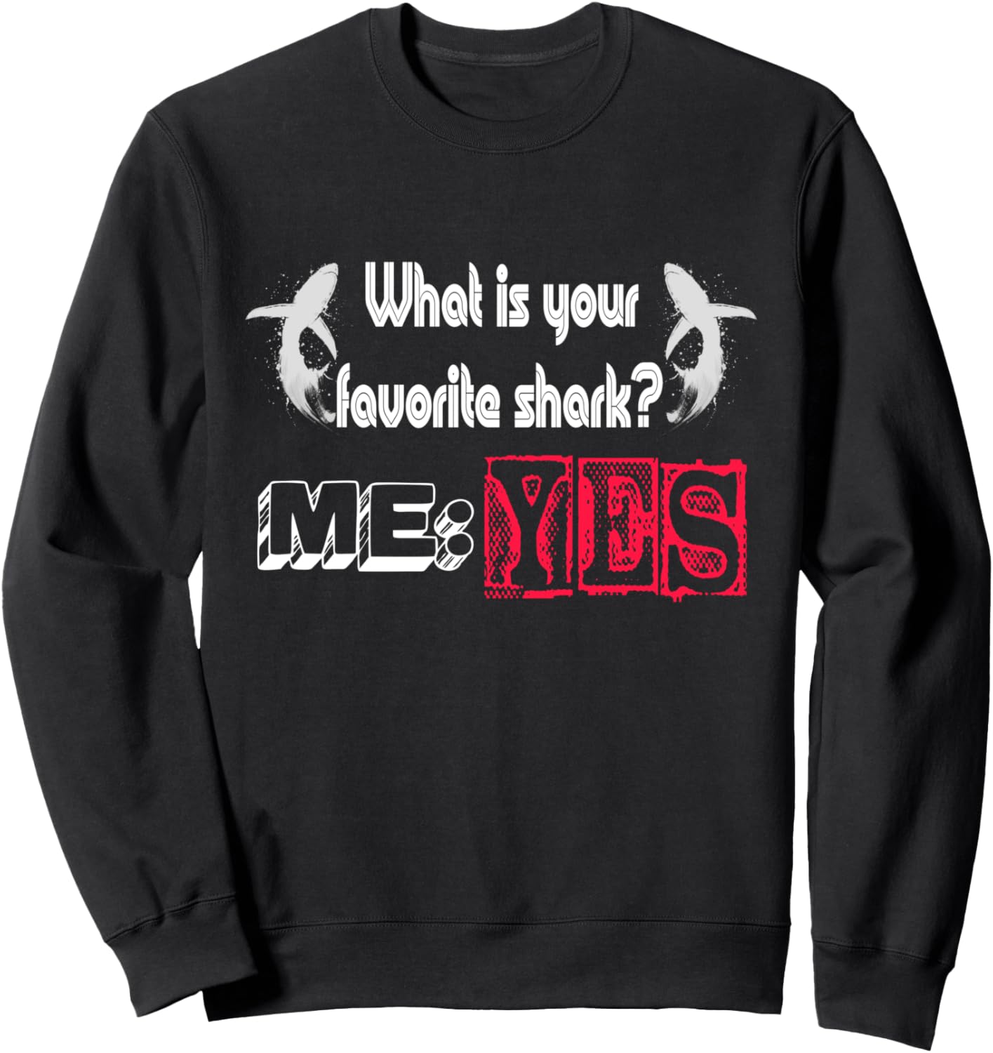 

Забавная толстовка с изображением акул и плавниками, красочная толстовка для вашего любимого любителя акул Shark Saying Yes Gift Men Women Boys Girls | Kids, черный