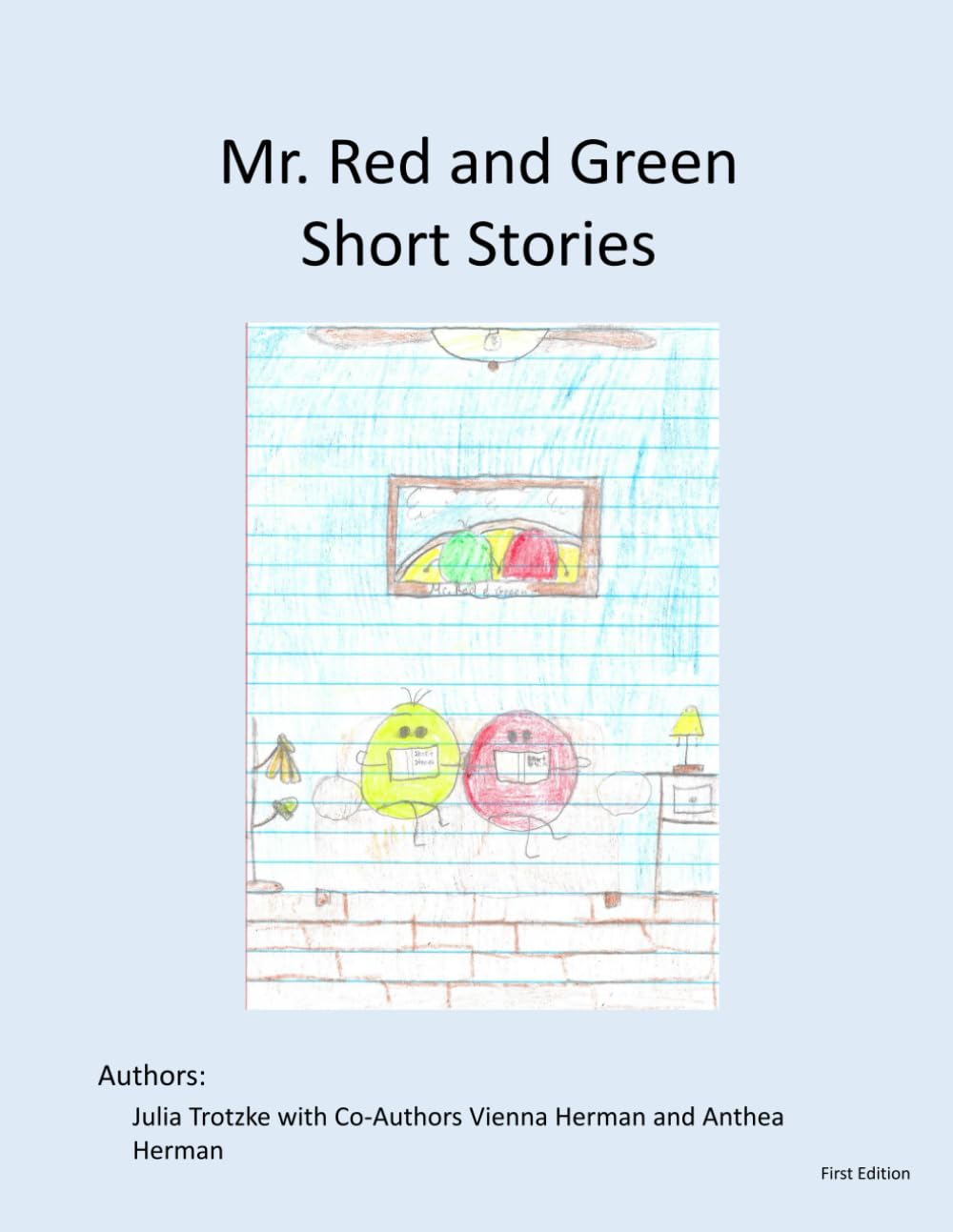 

Mr. Red and Mr. Green Short Stories (Independently published)
