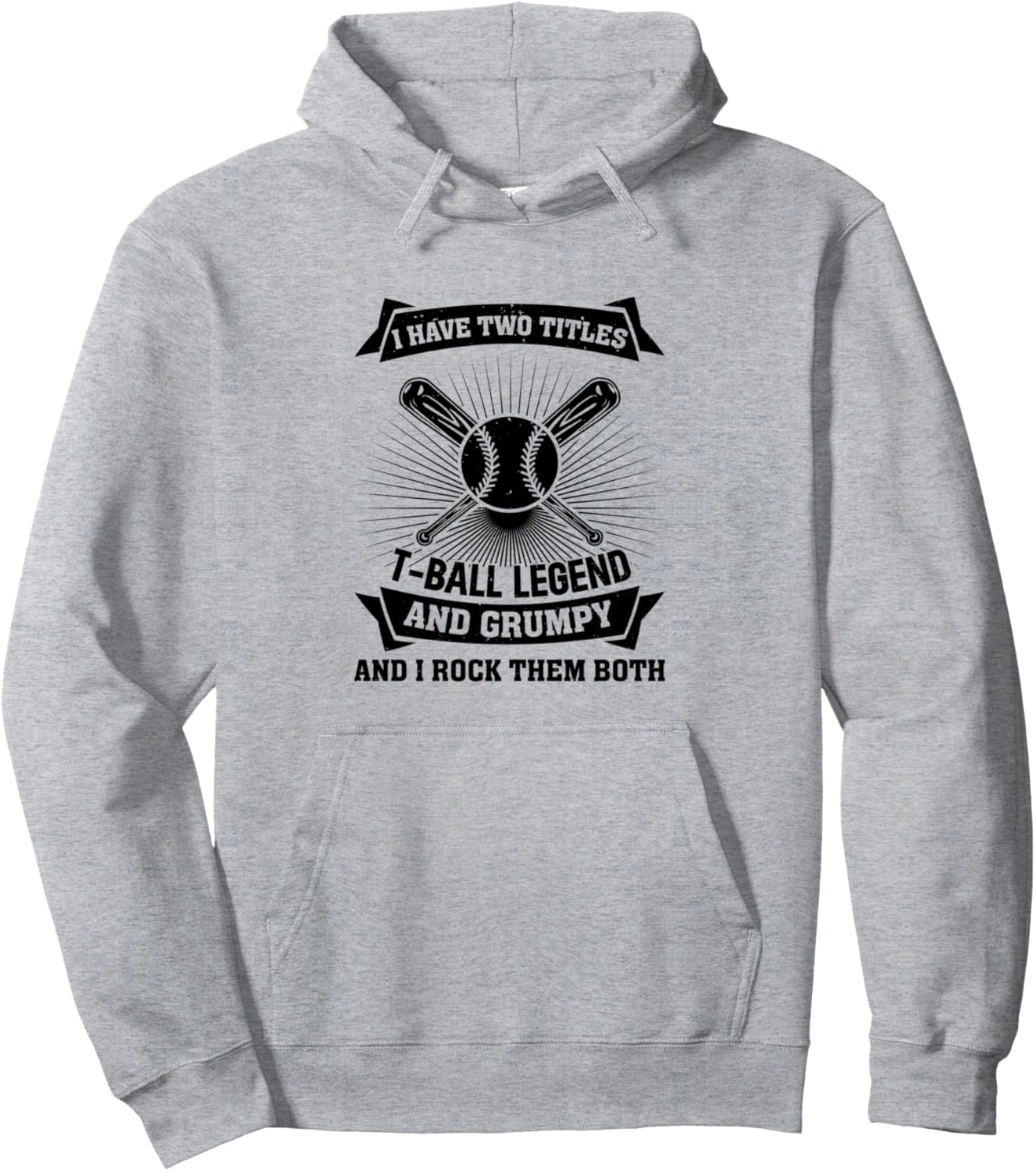 

У меня два титула: Легенда ти-бола и Ворчун - Забавная толстовка для ти-бола Funny Tee-Ball Quotes, серый