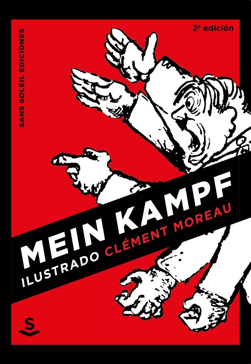 

Mein Kampf ilustrado (Sans Soleil Ediciones)
