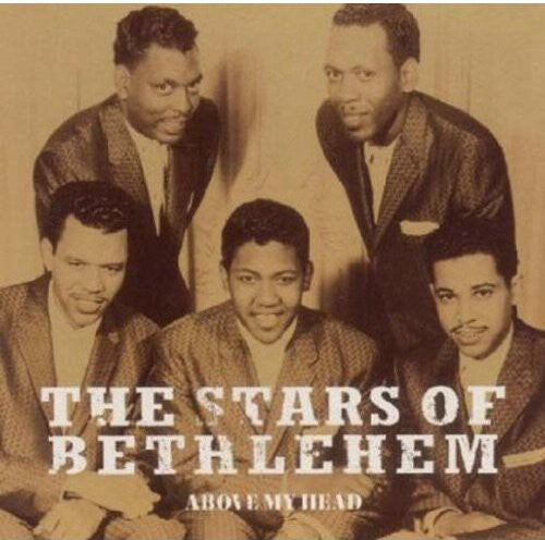 

CD диск Stars of Bethlehem: Above My Head