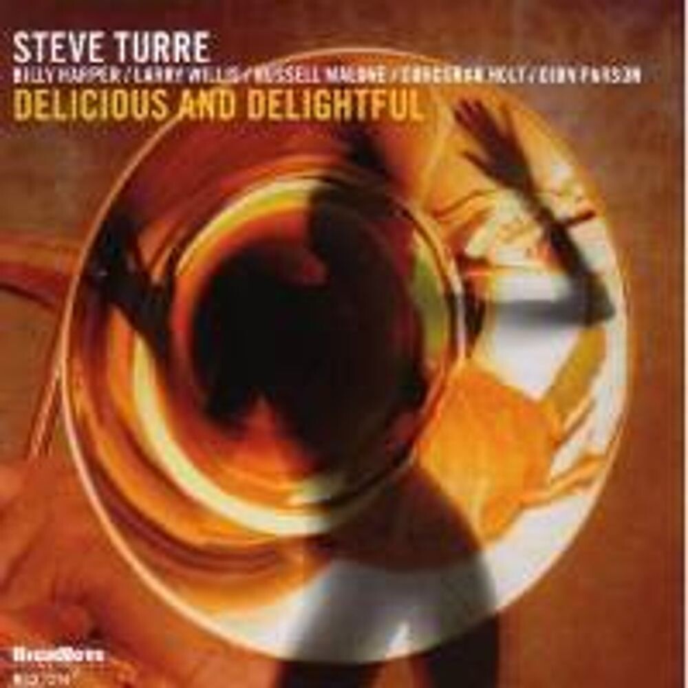 

Диск CD Delicious & Delightful - Steve Turre