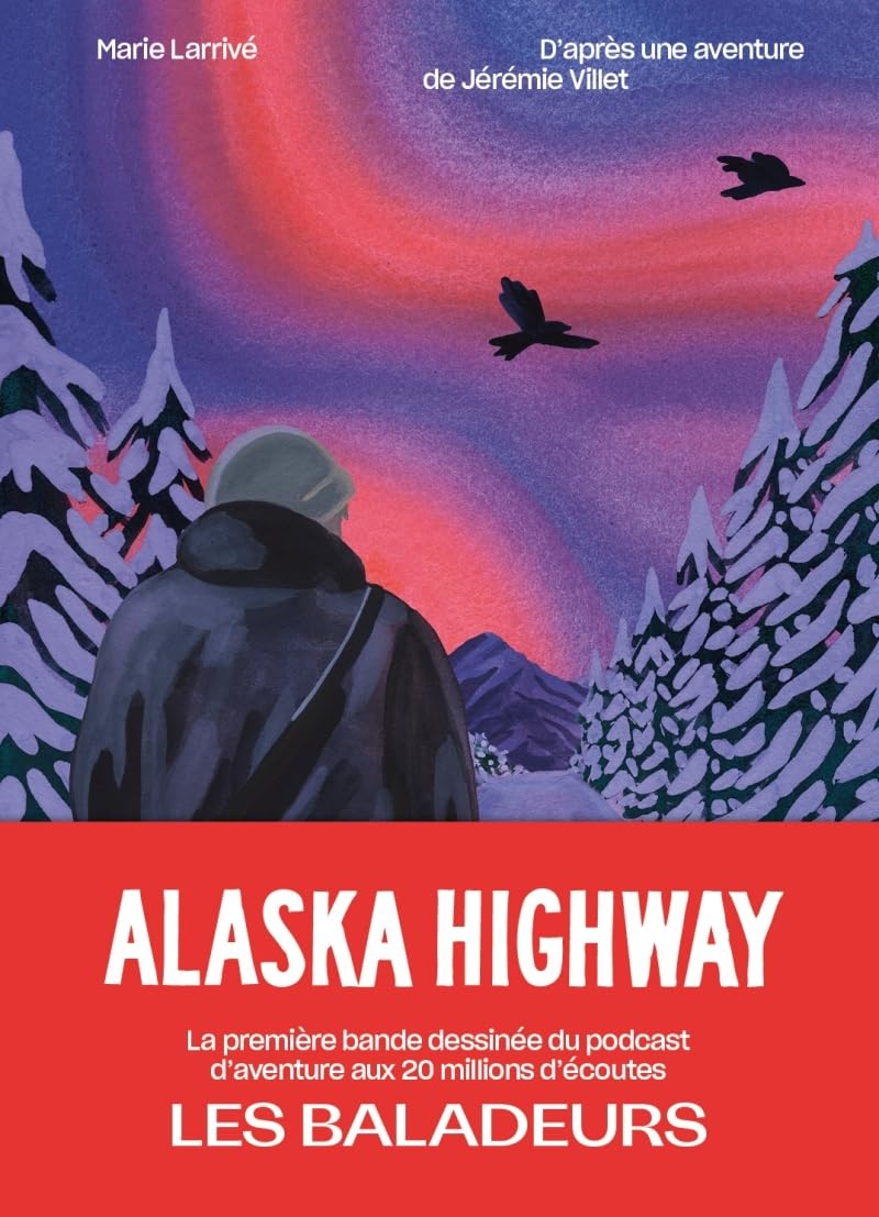 

Alaska Highway (LES BALADEURS)