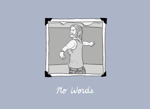 

No Words (CreateSpace Independent Publishing Platform)