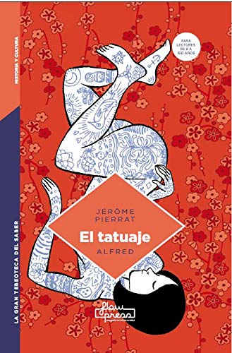 

El tatuaje (La Gran Tebeoteca del Saber)