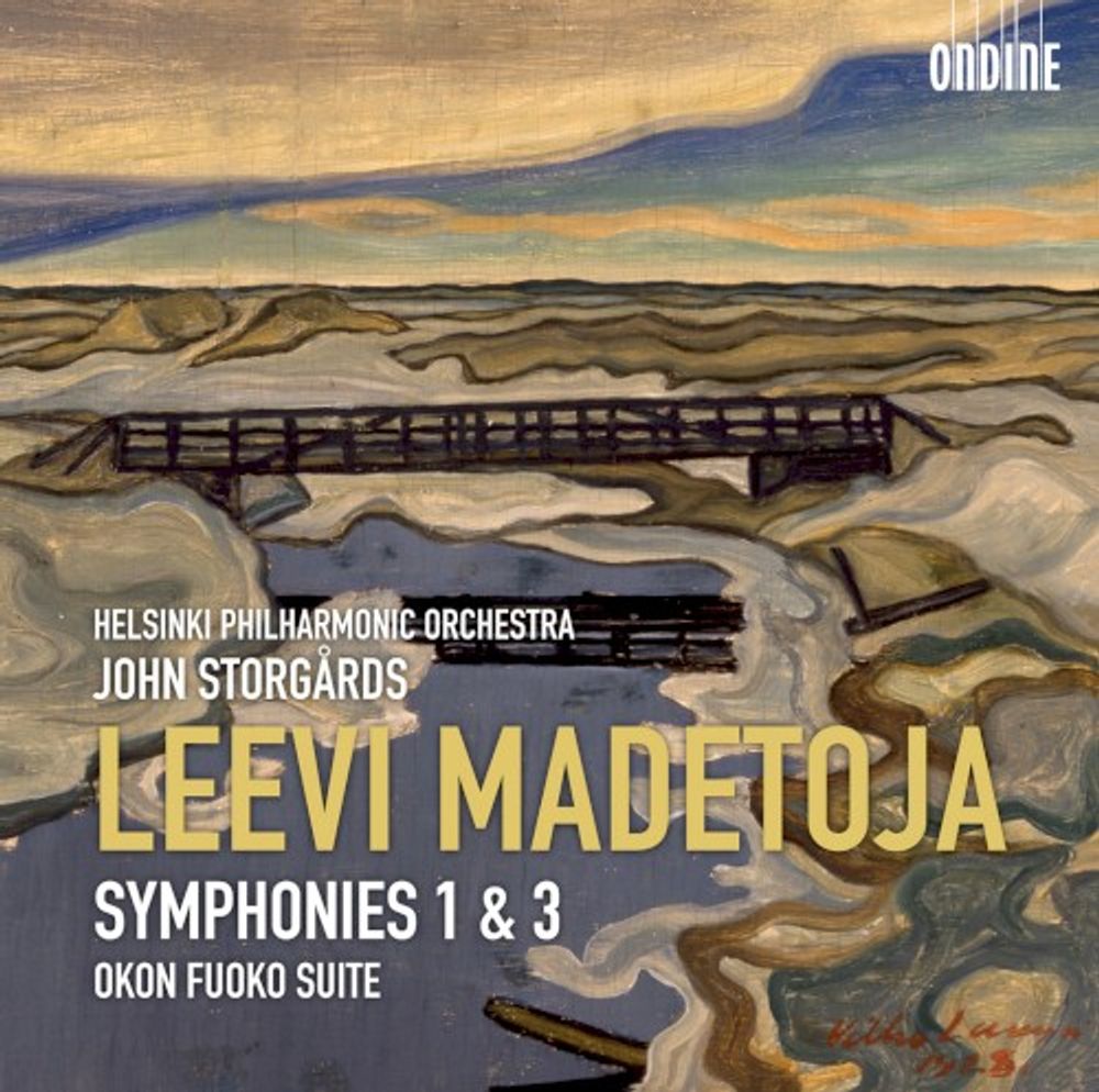 

Диск CD Madetoja: Symphonies Nos. 1 & 3 / Okon Fuoko Suite - Leevi Madetoja, Helsinki Philharmonic Orchestra, John Storgaards