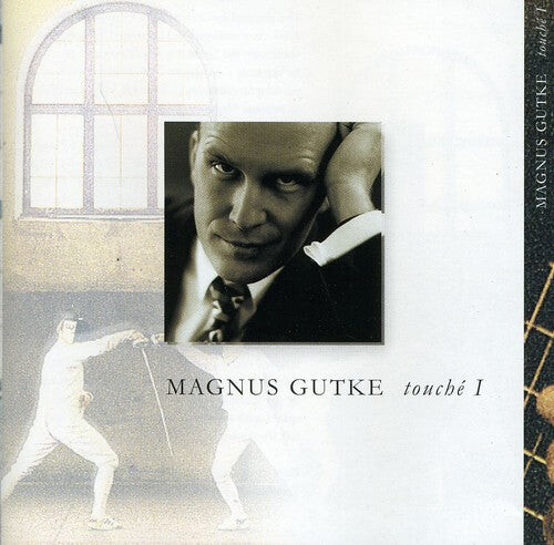 

CD диск Gutke, Magnus: Touche 1