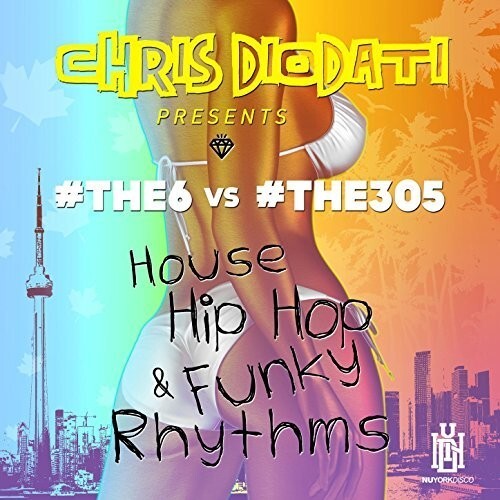 

CD диск #the6 & #the305: House Hip Hop & Funky Rhythms