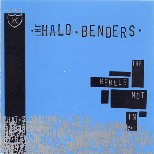 

Аудиокассета Halo Benders: The Rebels Not In
