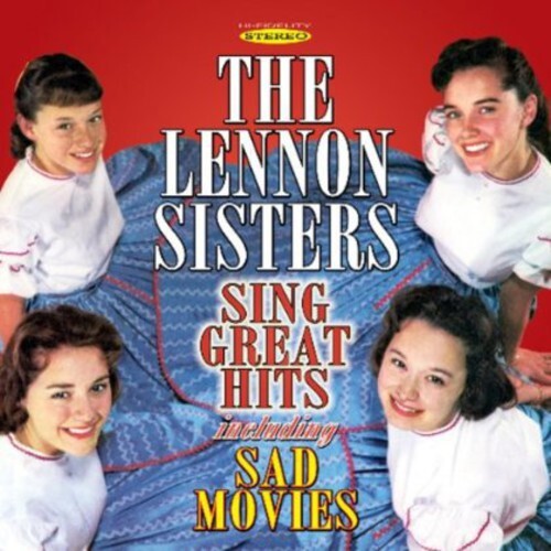 

CD диск Lennon Sisters: Sing Great Hits Including Sad Movies