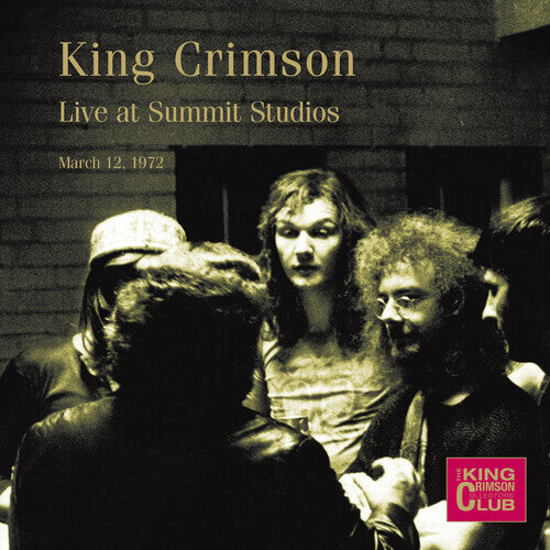

CD диск King Crimson: Live at Summit Studios, Denver, March 12, 1972