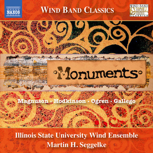 

CD диск Gallego / Haecker / Illinois State University Wind: Monuments - Music for Wind Symphony