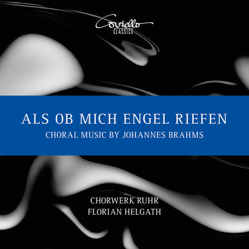 

CD диск Brahms / Ruhr / Kofler: Als Ob Mich Engel Riefen - Choral Music