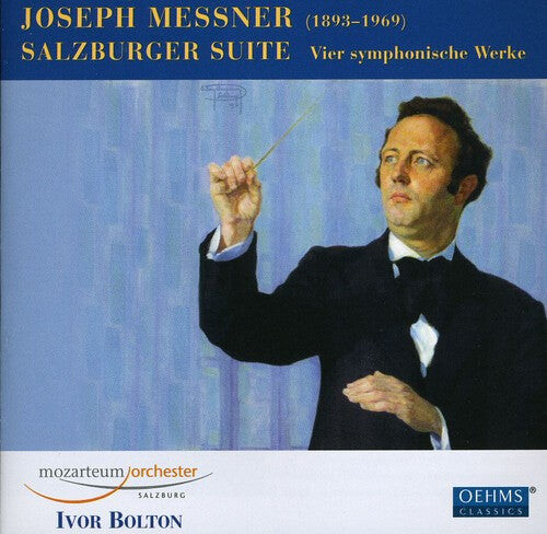 

CD диск Messner / Bolton / Mozarteum Orchester Salzburg: Salzburg Suite