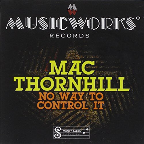 

CD диск Thornhill, Mac: No Way to Control It