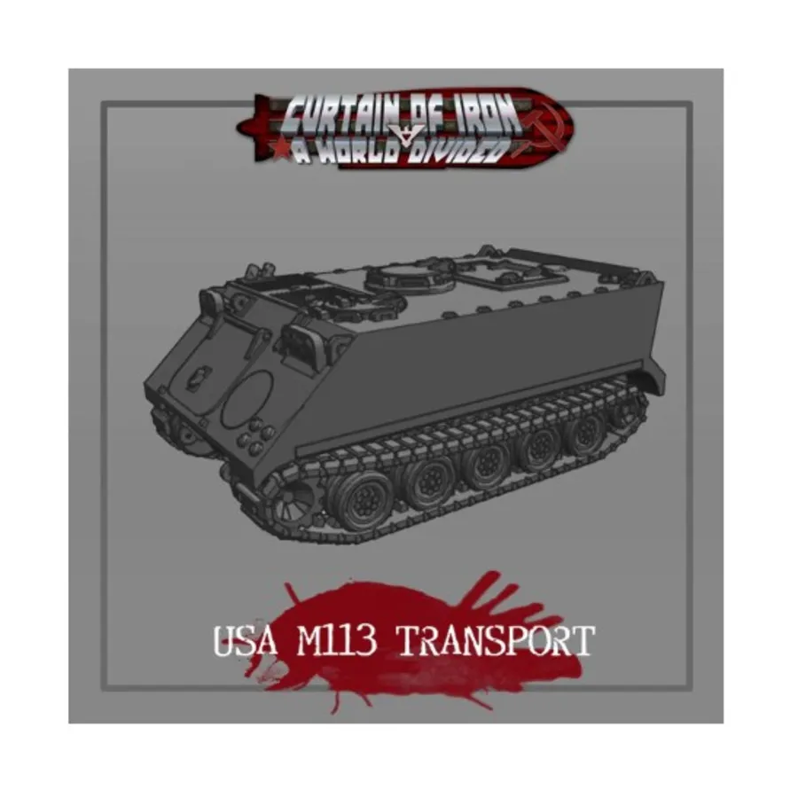

США M113 Транспорт, Curtain or Iron - A World Divided (28mm)