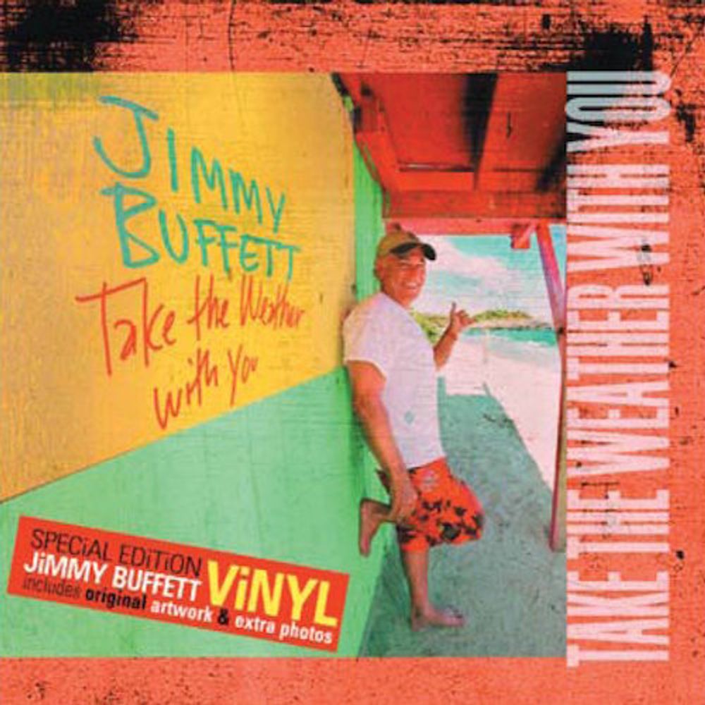 

Виниловая пластинка LP Take The Weather With You - Jimmy Buffett