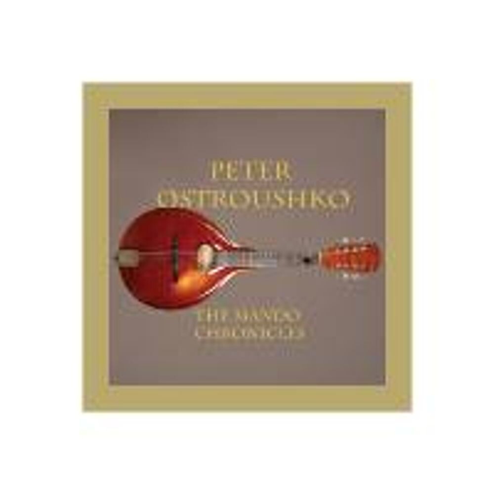 

Диск CD The Mando Chronicles - Peter Ostroushko