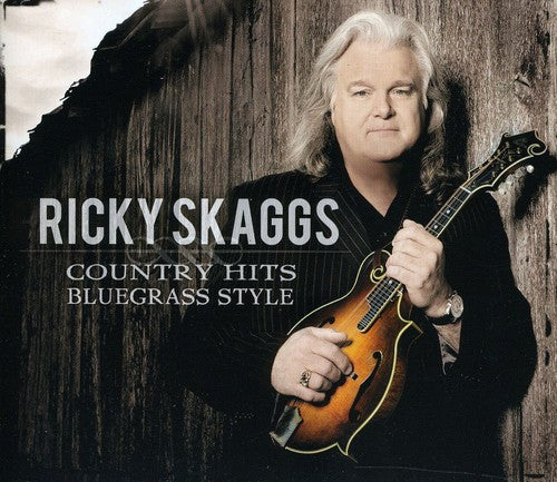 

CD диск Skaggs, Ricky: Country Hits: Bluegrass Style