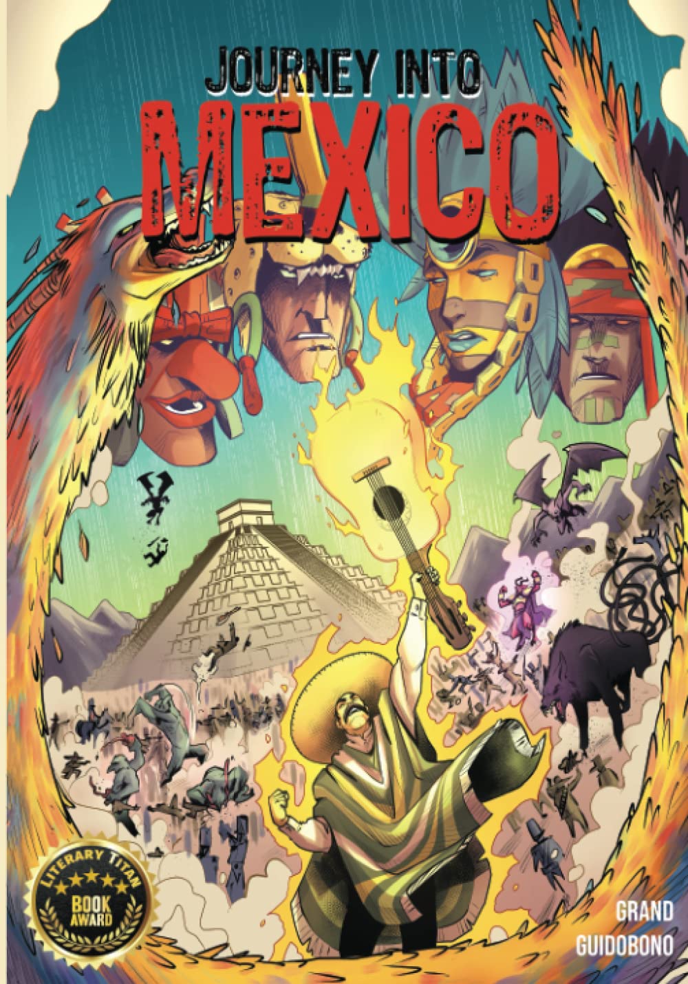 

Journey Into Mexico: Graphic Novel - The Revenge of Supay (Comic Book Historians)