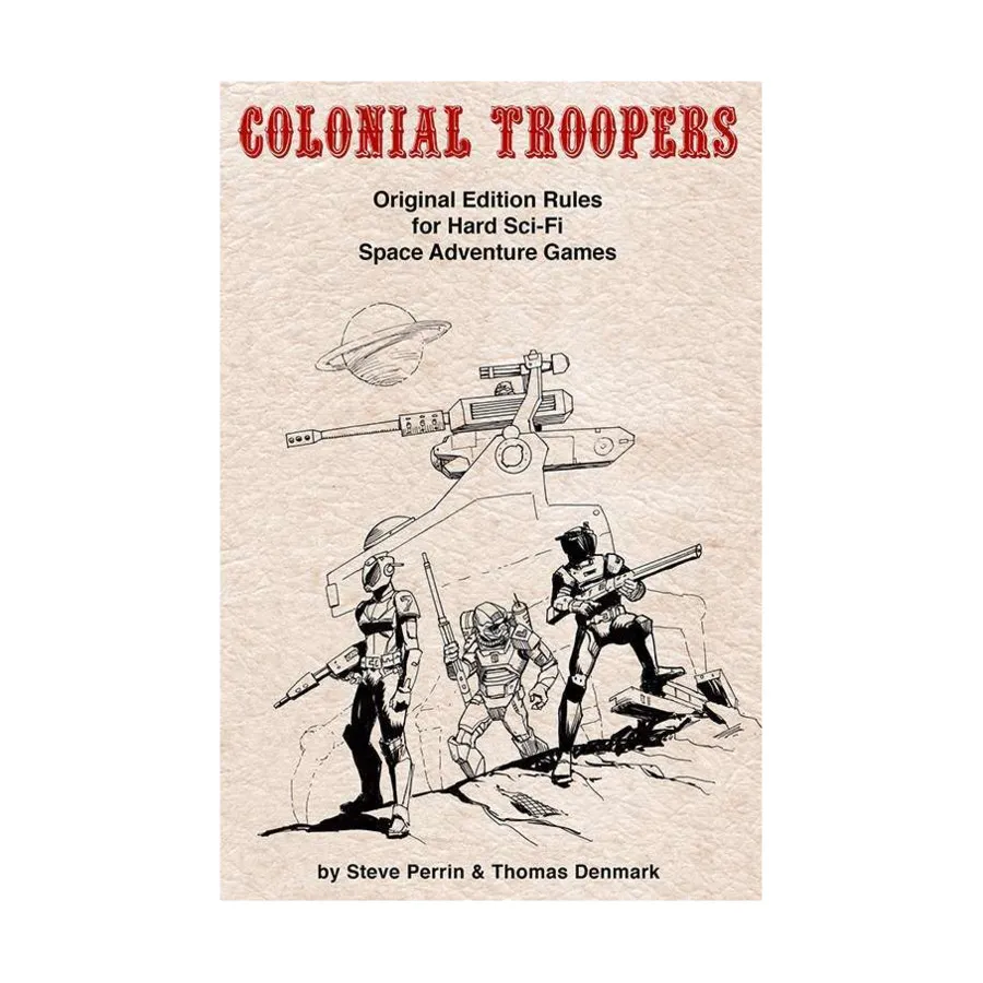 

Colonial Troopers, Role Playing Games (Night Owl Workshop), мягкая обложка