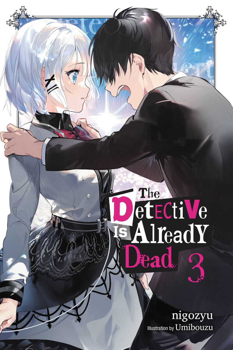 

Новелла The Detective Is Already Dead Novel Volume 3