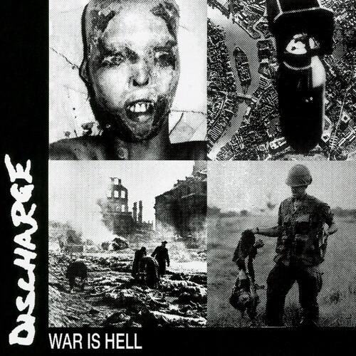 

Виниловая пластинка Discharge - War Is Hell