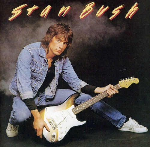 

CD диск Bush, Stan: Stan Bush