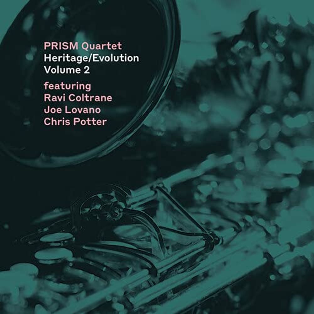 

Диск CD Heritage/Evolution Vol. 2 - PRISM Quartet, Ravi Coltrane, Joe Lovano, Chris Potter