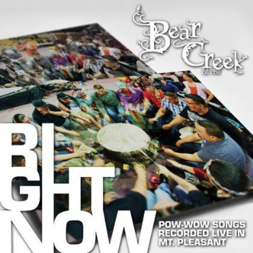 

CD диск Bear Creek: Right Now: Pow-wow Songs Recorded Live In Mt