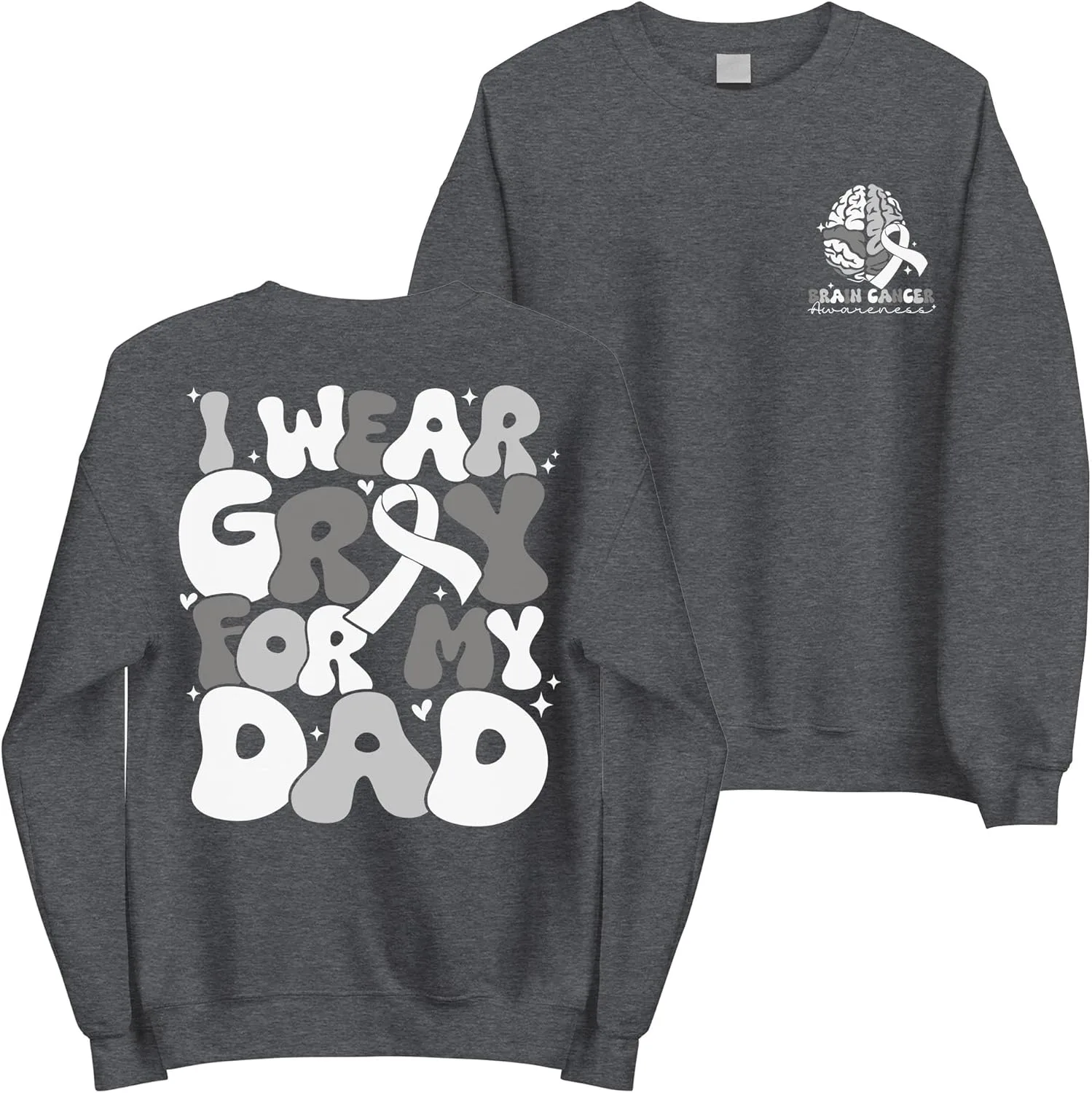 

Свитшот I Wear Gray for My Dad в поддержку осведомленности о раке мозга MadalenStore
