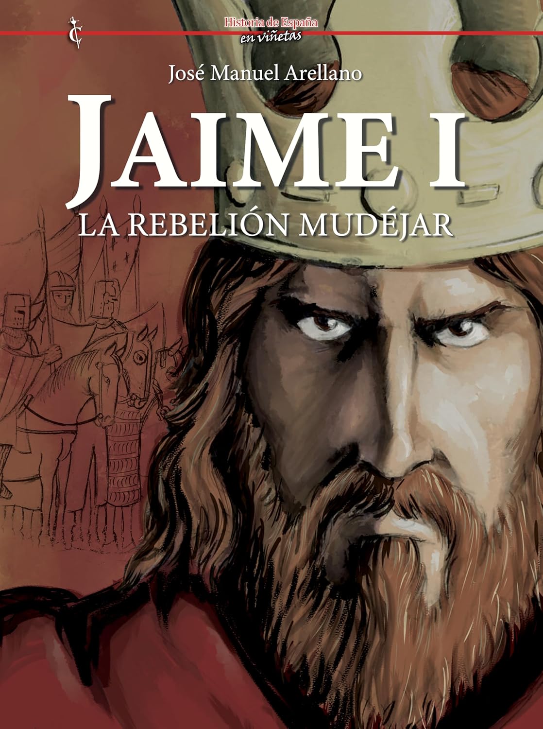

JAIME I: LA REBELIÓN MUDÉJAR