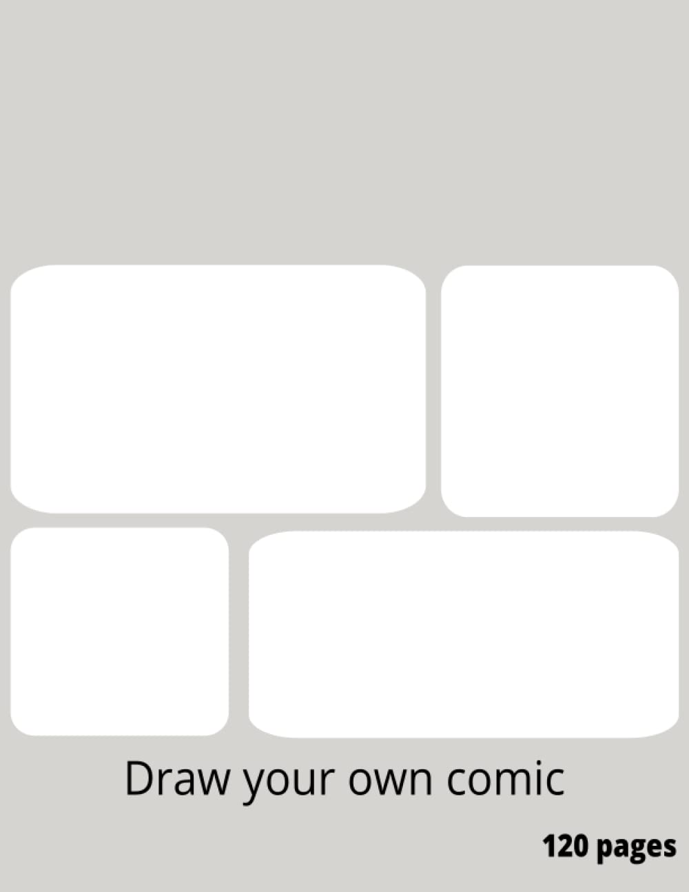 

Blank Comic Book 120 pages (Independently published)