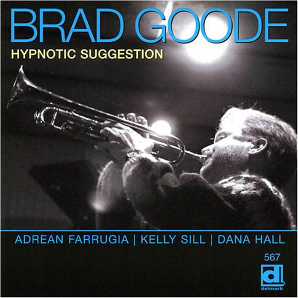 

Диск CD Hypnotic Suggestion - Brad Goode