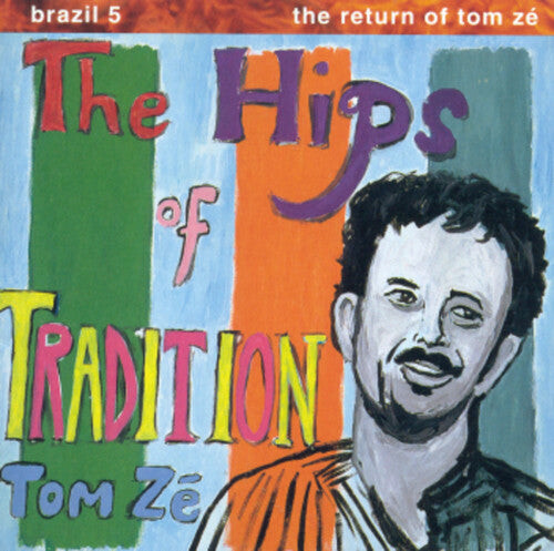 

Виниловая пластинка Ze, Tom: Brazil Classics 5: The Hips of Tradition