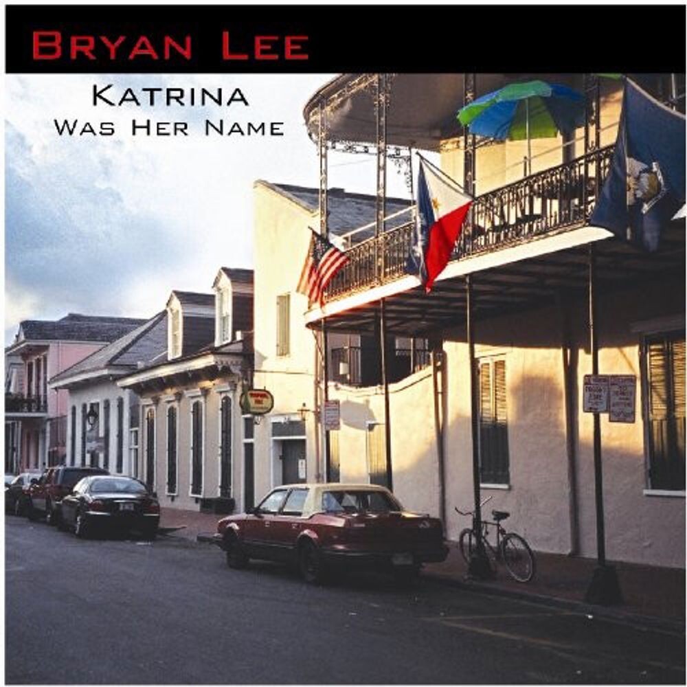 

Диск CD Katrina Was Her Name - Bryan Lee