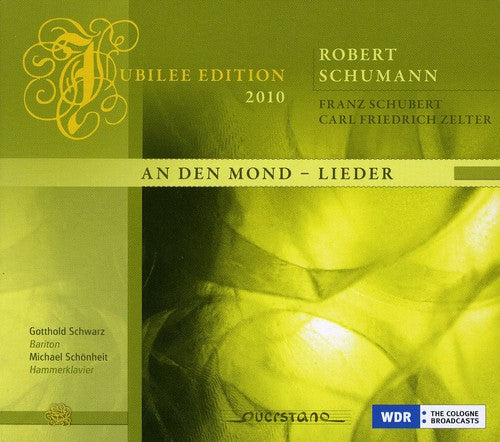 

CD диск Schumann / Schwarz / Schonheit: Den Mond: Lieder