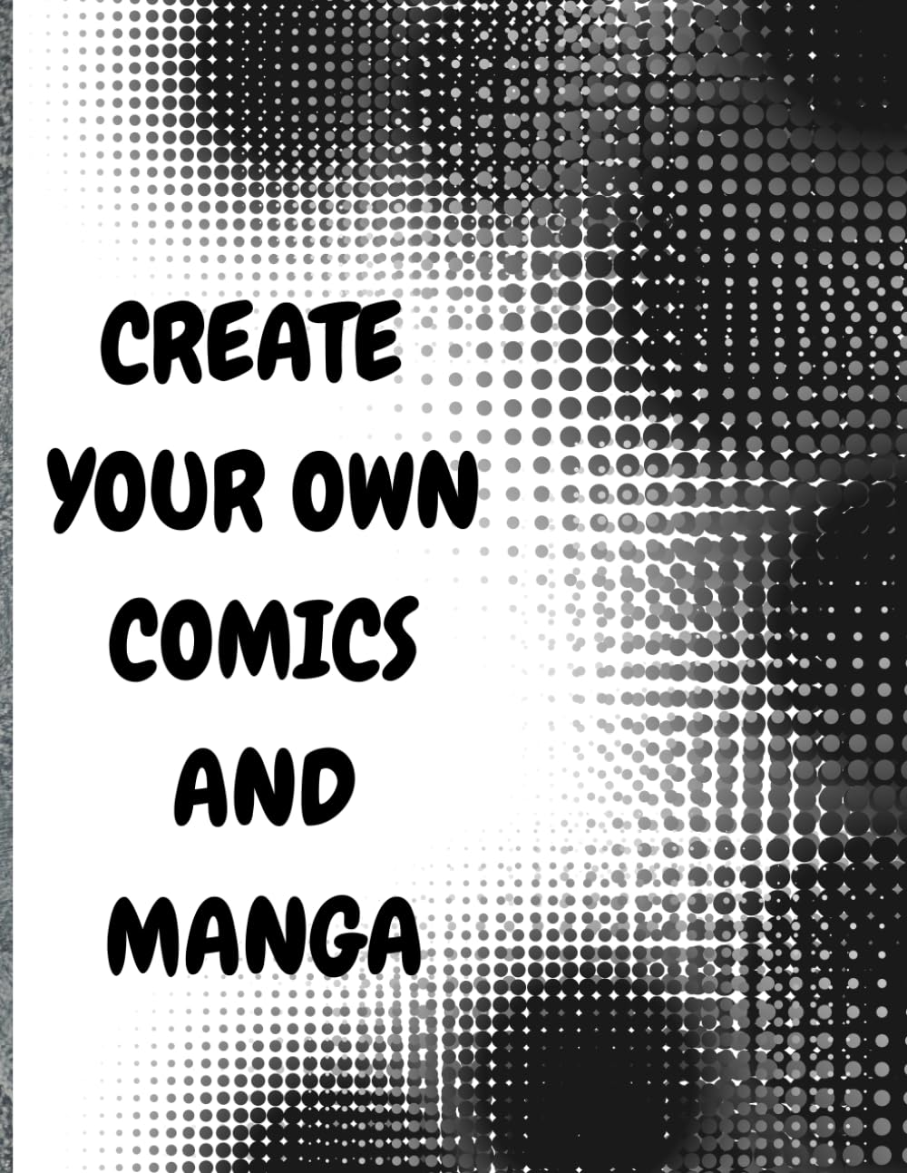 

Blank Comic Book For Kids: Design Your Own Comics With This Comic Book Journal Notebook - Over 112 pages with Lots of Templates (Independently published)