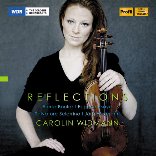 

CD диск Pierre / Ysaye / Sciarrino / Widmann: Reflections