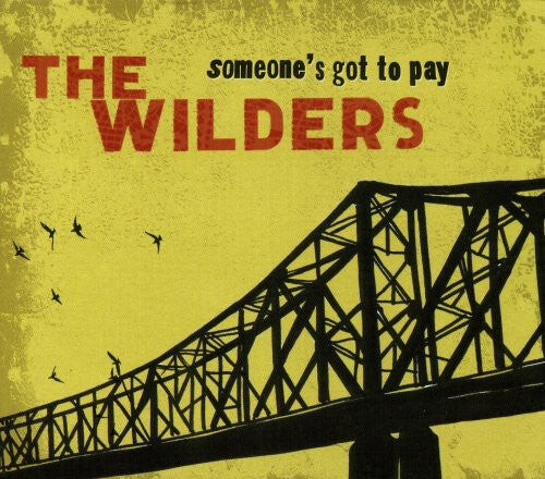 

CD диск Wilders: Someone's Got To Play