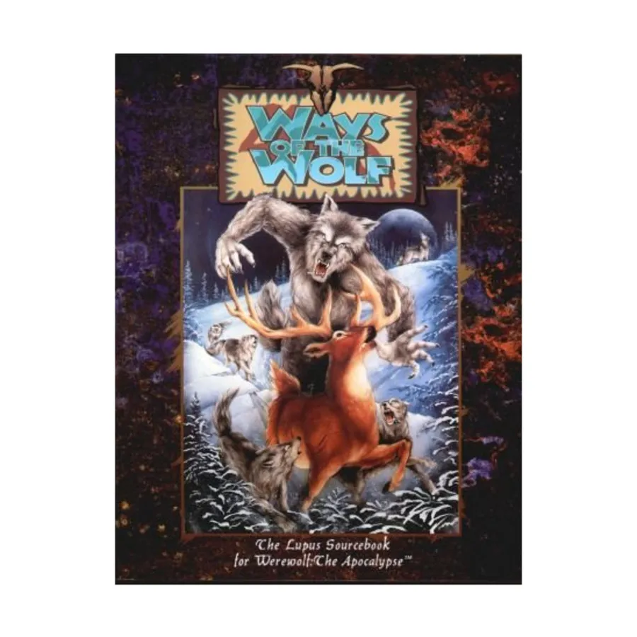 

Ways of the Wolf, Werewolf - The Apocalypse - Core Books, Sourcebooks, & Story Books, мягкая обложка