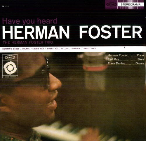 

Виниловая пластинка Foster, Herman: Have You Heard Herman Foster