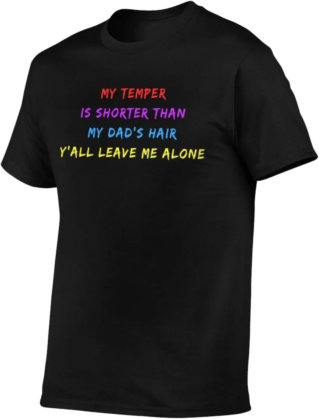 Футболка My Temper is Shorter Than My Dad's Hair — фото 2