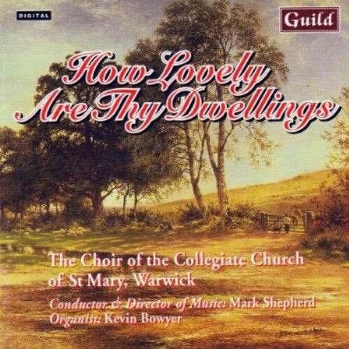 

CD диск Britten / Lalloue / Shephard / Bowyer: How Lovely Are Thy Dwellings