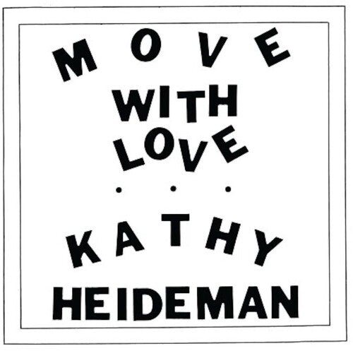 

Виниловая пластинка Heideman, Kathy: Move With Love - Java