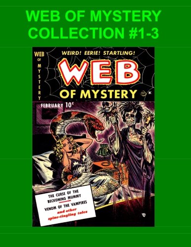 

Web Of Mystery Collection #1-3 (CreateSpace Independent Publishing Platform)