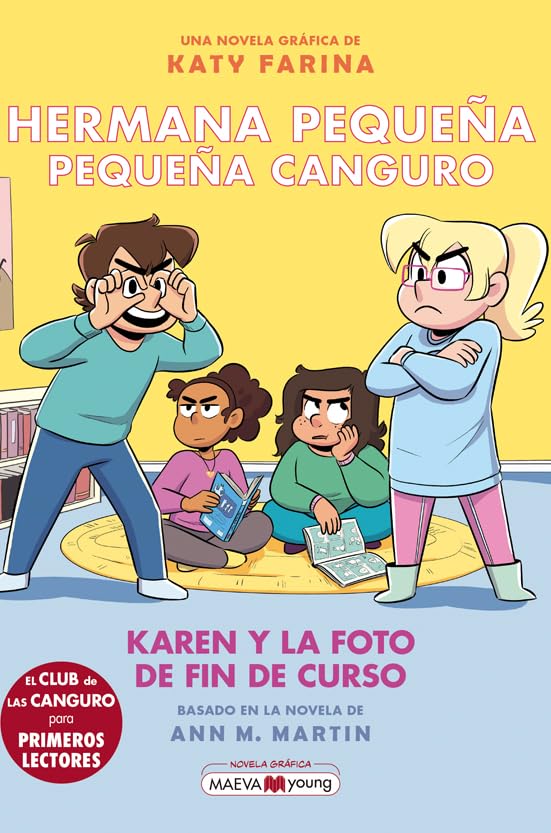 

Hermana pequeña, pequeña canguro 5: Karen y la foto de fin de curso (Maeva Ediciones)