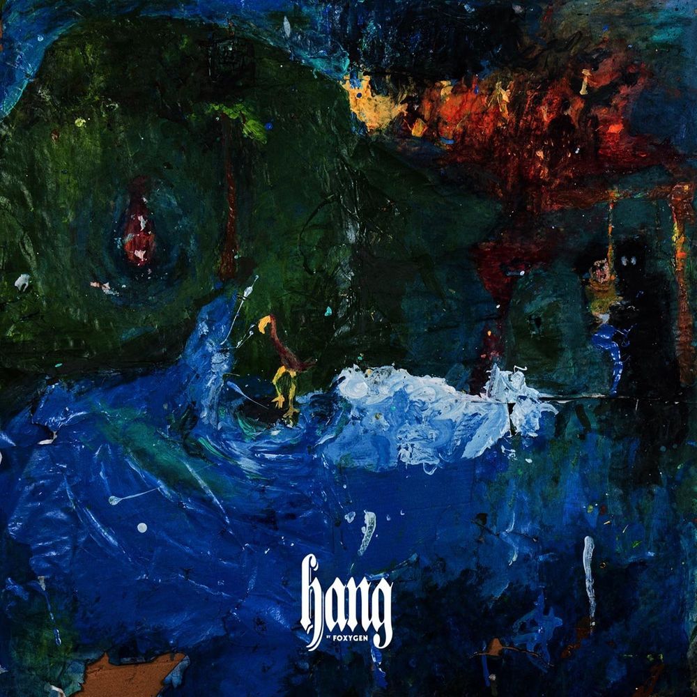 

Диск CD Hang - Foxygen