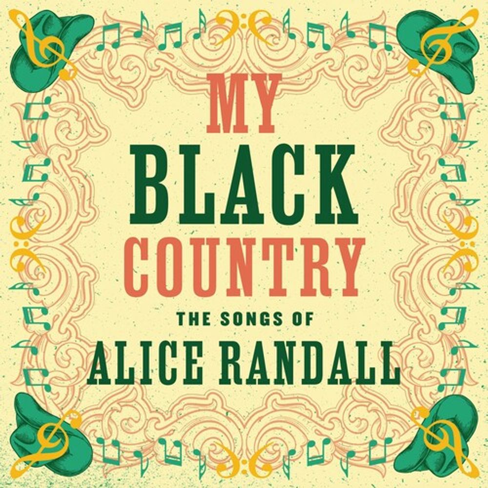 

Диск CD My Black Country: The Songs Of Alice Randall - Various Artists